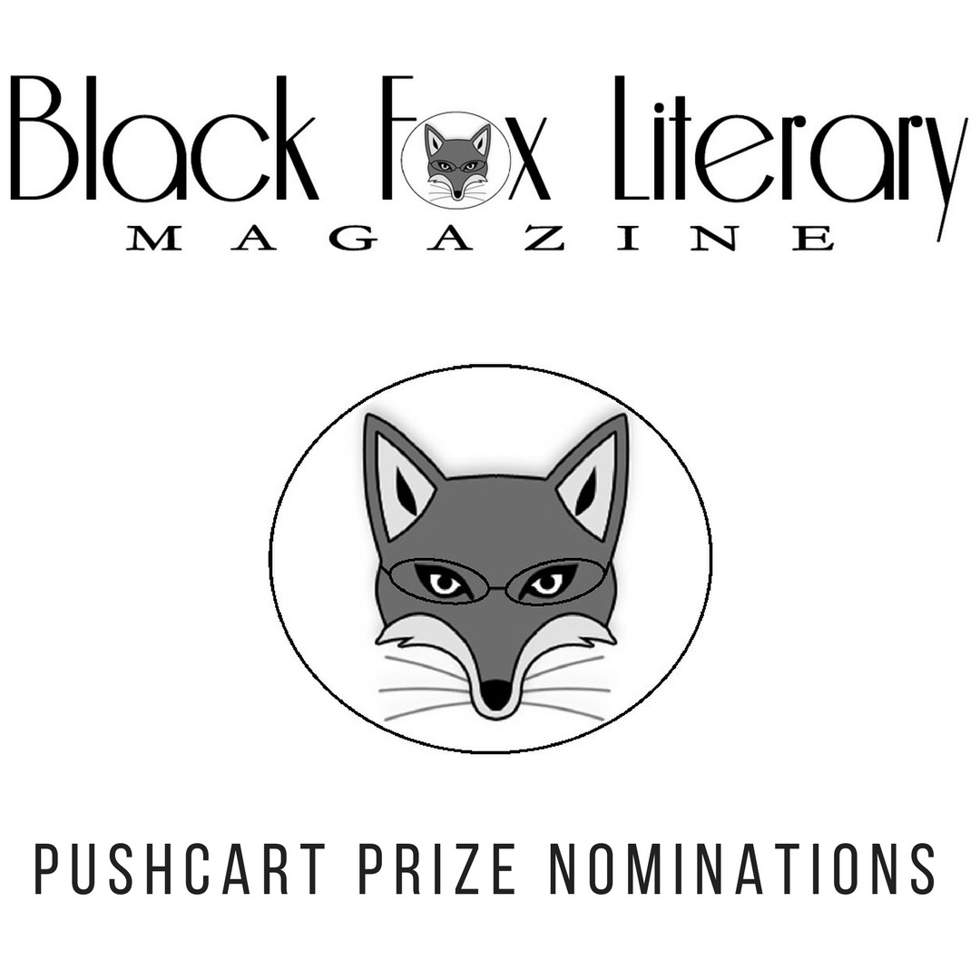 Pushcart Prize Nominations