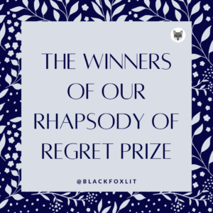 Results of Our Rhapsody of Regret Prize!
