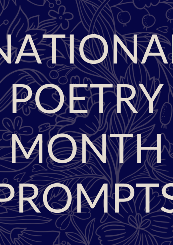 April 2024 National Poetry Month Prompts