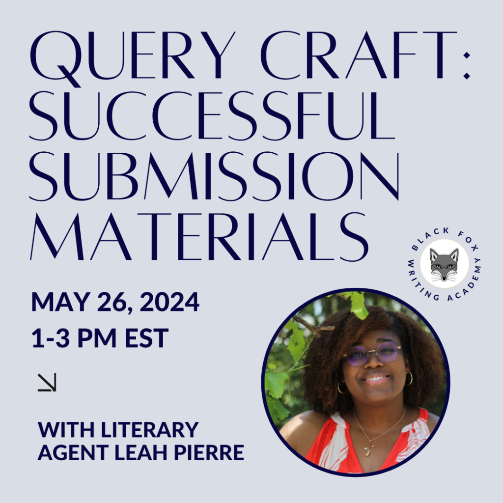 Black Fox Academy Writing Class Query Craft with Literary Agent Leah Pierre