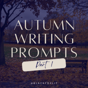 2024 Autumn Writing Prompts (Part 1)