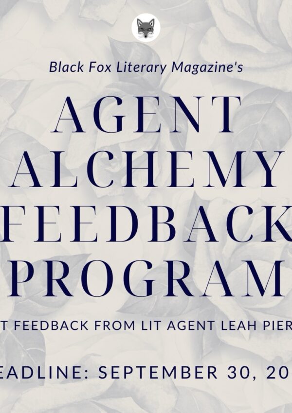 Agent Alchemy Feedback Program with Literary Agent Leah Pierre is Back!