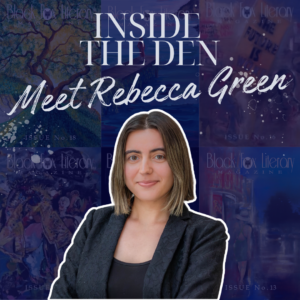 Inside the Den: Rebecca Green