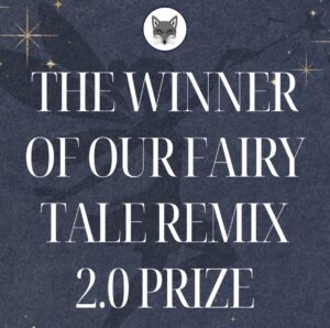 Results of Our Fairy Tale Remix Prize 2.0 (Winter 2026)!